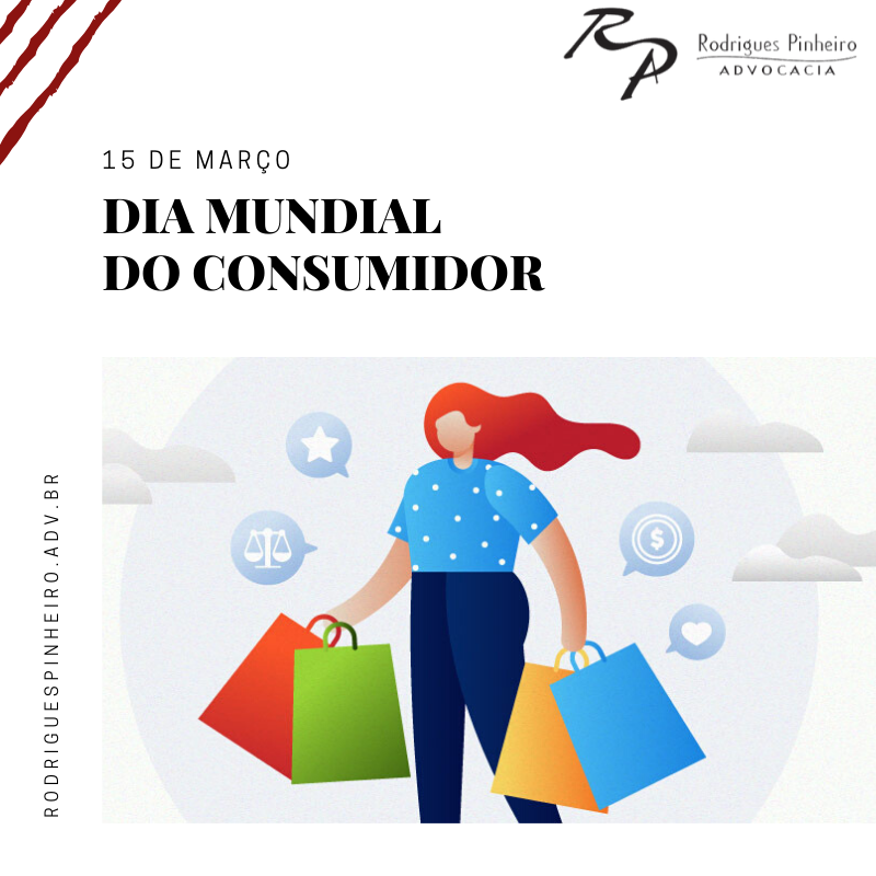 Read more about the article 15 de março – Dia Mundial do Consumidor