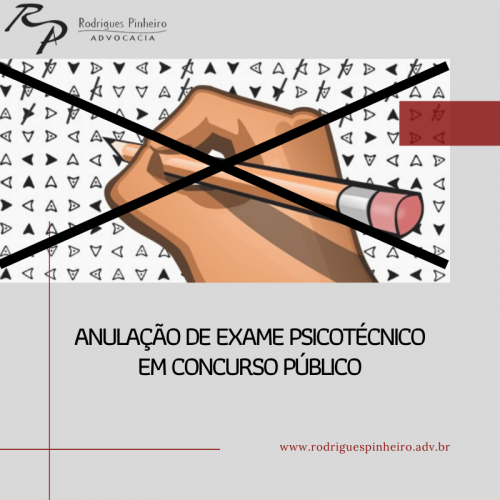 Anulação de exame psicotécnico em concurso público