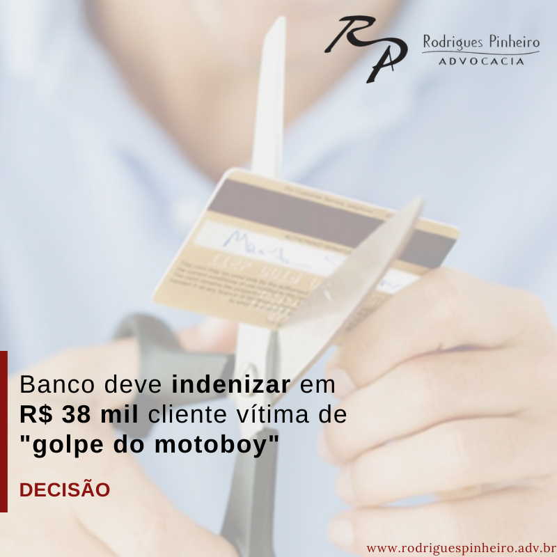 Banco deve indenizar cliente vítima de "golpe do motoboy"