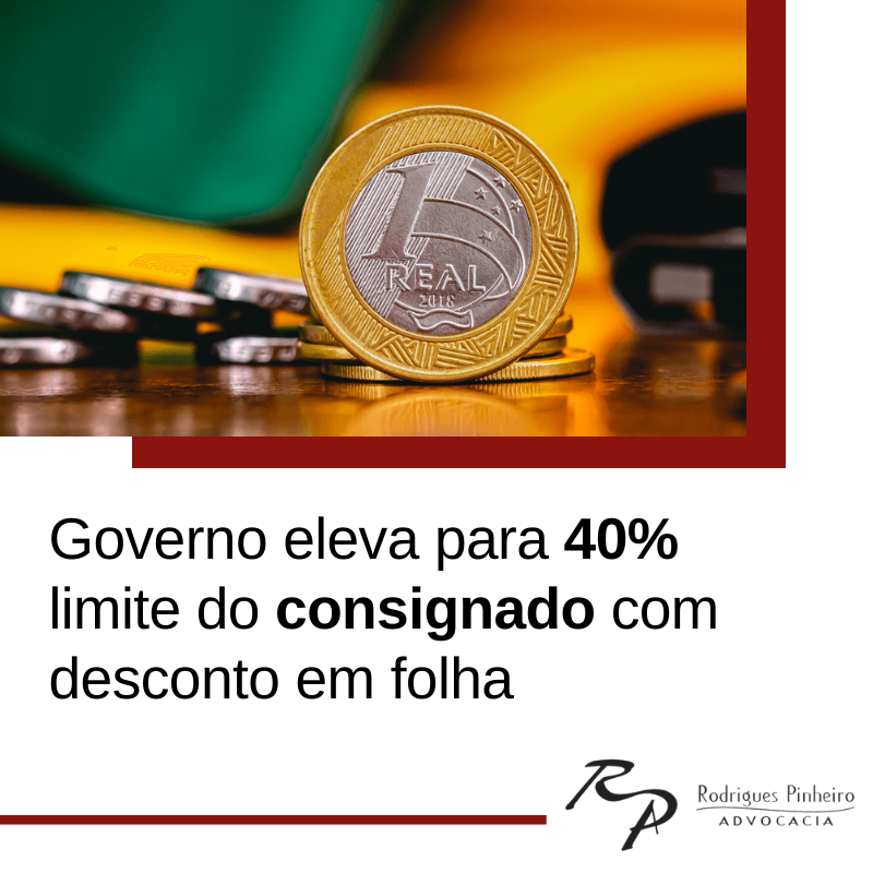 Read more about the article Governo eleva para 40% concessão de empréstimo consignado