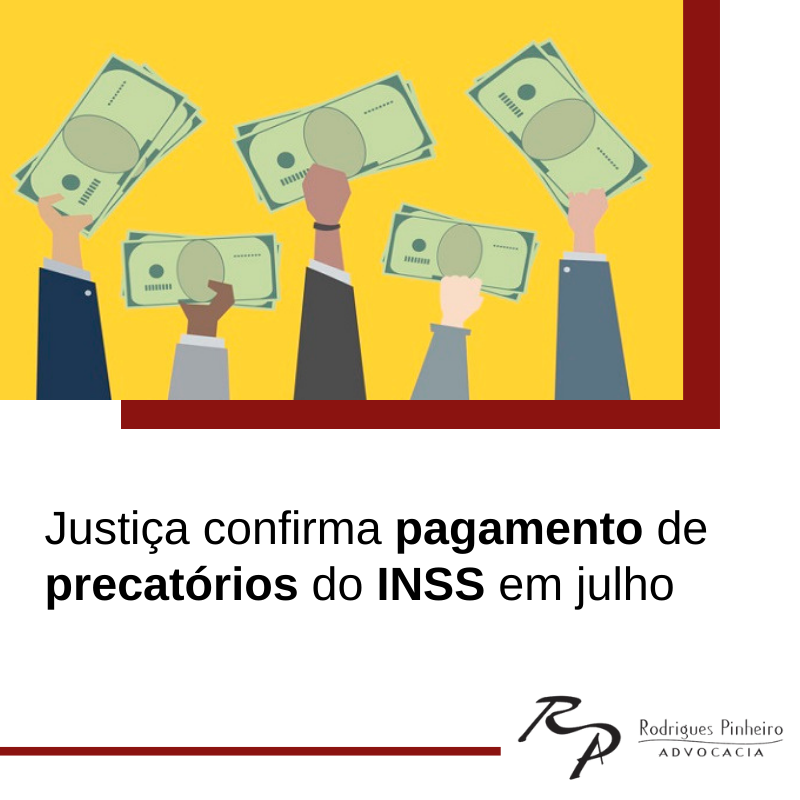 pagamento de precatórios do INSS em julho de 2021 