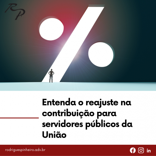 Read more about the article Reajuste na contribuição para servidores públicos da União