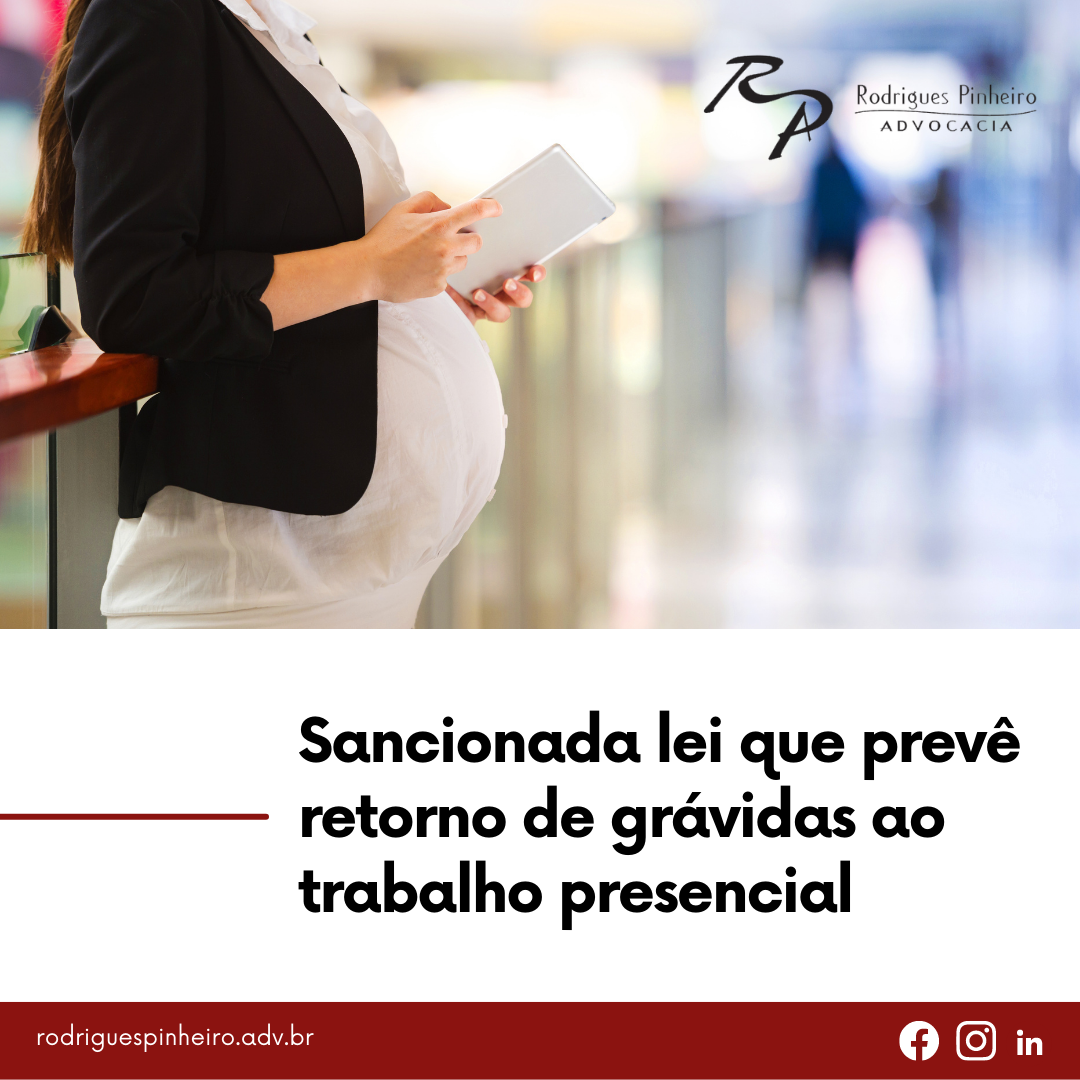 Read more about the article Retorno de grávidas ao trabalho presencial